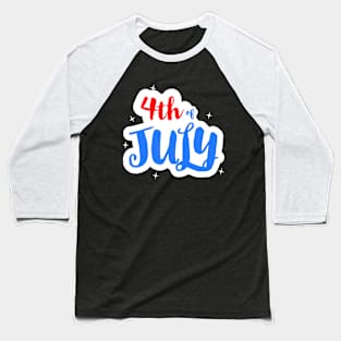 4th of July (v2) Baseball T-Shirt